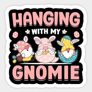 Hanging With My Gnomie Funny Easter T Shirt Design Sticker